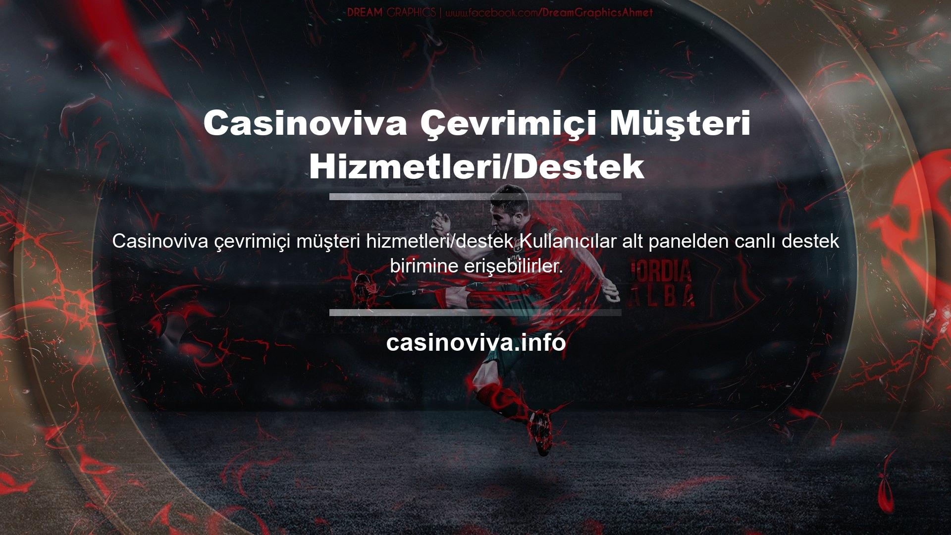 Casinoviva Çevrimiçi Müşteri Hizmetleri